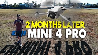 2 Months With DJI Mini 4 Pro  Does This Drone Have It All [upl. by Rodmur]