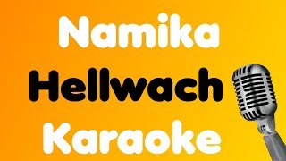 Namika  Hellwach  Karaoke [upl. by Attennod]