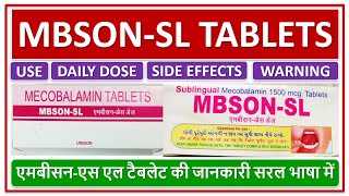 MBSON SL TABLETS एमबीसनएस एल टैबलेट की जानकारी सरल भाषा में BASIC USE DAILY DOSE SIDE EFFECTS [upl. by Ferwerda769]