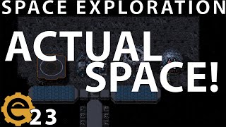 The one where I actually go to space  Factorio Space Exploration 23 [upl. by Ilrahs517]