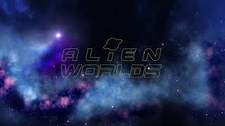 Alien Worlds Cinematic Trailer [upl. by Aspia]