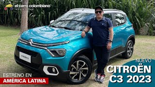 CITROËN C3 2023 ¿el nuevo carro popular de Colombia y Latinoamérica [upl. by Eihs342]