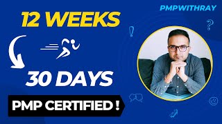 Get PMP Certified FASTER IN 30 DAYS  Cut down your PMP Exam Prep Time by 50 [upl. by Faustena604]