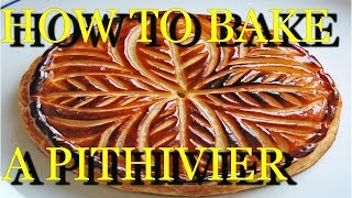 How to bake the perfect Pithivier or Galette des rois Almond Tart [upl. by Ungley]