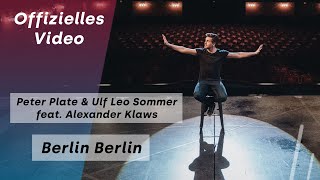 Peter Plate amp Ulf Leo Sommer  Berlin Berlin feat Alexander Klaws  Kudamm 56  Das Musical [upl. by Elkcim]