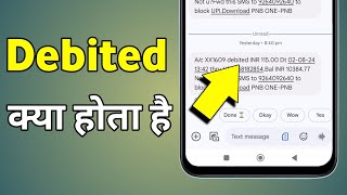 Debited Ka Matlab  Debited Meaning In Hindi  Bank Debit Kya Hota Hai [upl. by Romilda41]