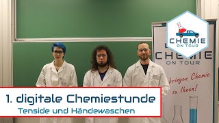 Chemie On Tour  1Digitale Chemiestunde  Tenside und Händewaschen [upl. by Izak495]