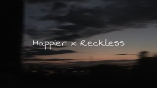 Happier  Olivia Rodrigo x Reckless  Madison Beer  Mashup  TikTok Popular Song  ravenbrixe [upl. by Blumenthal]