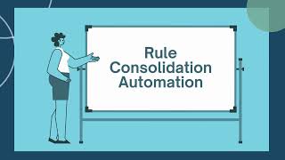 Rule Consolidation Automation [upl. by Anehc]