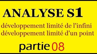 ANALYSE I  développement limité développement limité au voisinage de linfini dun point part 8 [upl. by Tijnar]