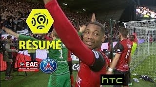 EA Guingamp  Paris SaintGermain 21  Résumé  EAG  PARIS  201617 [upl. by Halfon]