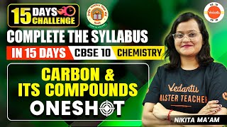 Carbon amp its Compounds in One Shot  Class 10 Chemistry  CBSE 2024 [upl. by Magocsi]