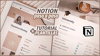 ¿CÓMO USAR NOTION   PASO A PASO  PLANTILLAS GRATIS  La mejor app para organizarte [upl. by Patnode]