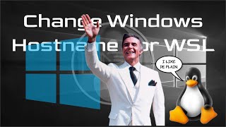 Changing Your Windows 10 Hostname for WSL [upl. by Okeim488]