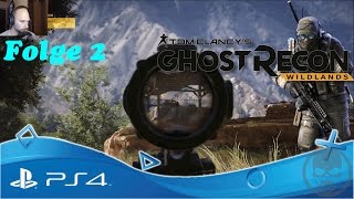 Ghost Recon Wildlands PS4 Flamme der Rebellion Folge2 Let´s Play Ghost Recon Wildlands Playstation 4 [upl. by Yvon]