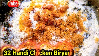 Chicken Dum Biryani Recipe  32 Handi Chicken Biryani  SRM  Chef Elias [upl. by Eciralc412]