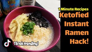 INSTANT RAMEN HACK  LOW CARB KETO 1 MINUTE RECIPE [upl. by Iel]