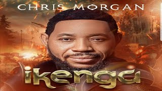 CHRIS MORGAN  IKENGA  Official video [upl. by Pepin698]