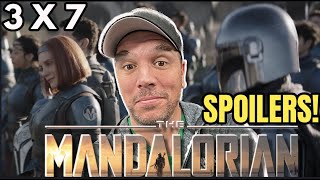 The Mandalorian Season 3 Episode 7 SPOILER REVIEW  Star Wars [upl. by Ellah]