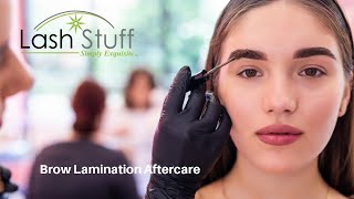 Brow Lamination Aftercare The Complete Guide to Caring for Your Laminated Eyebrows [upl. by Akeenat]