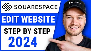 How to Edit Your Squarespace Website StepbyStep [upl. by Rehctaht]