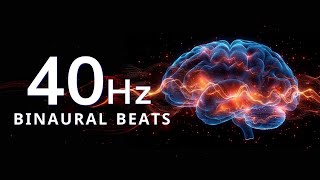 40Hz Binaural Beats Boost Your Brain Power For Focus And Performance Work [upl. by Ullman]