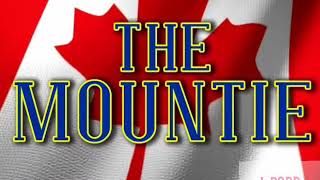 The Mountie Custom Entrance Video Feat Im The Mountie Theme [upl. by Neeluqcaj702]