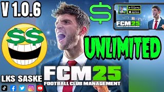 FCM25 v106 Mod Menu 🔥🔥 FCM 25  football club management 25 Android Gameplay [upl. by Oiramaj822]