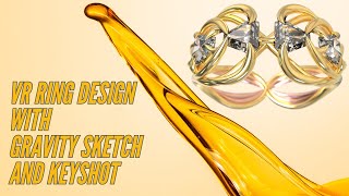 VR Ring Design with Gravity Sketch and Keyshot [upl. by Hesky]