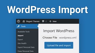 How to Use the WordPress Import Tool [upl. by Holden437]