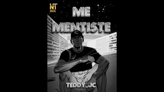 ME MENTISTE💔 TEDDYJC VIDEO OFICIAL [upl. by Franzoni]