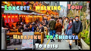 【4K】Japan Walk  Tokyo  Shibuya 渋谷 to Harajuku to 原宿 Ebisu 恵比寿 LONGEST WALKING TOUR AT ONCE [upl. by Conny]