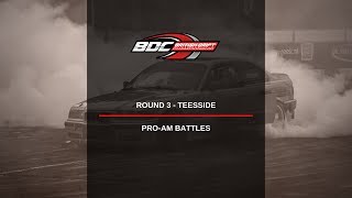 British Drift Championships  Round 3 Teesside  ProAm Top 32 Battles [upl. by Wadlinger]