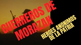 GUERREROS ANONIMOS DE MORAZAN [upl. by Ahkeber]