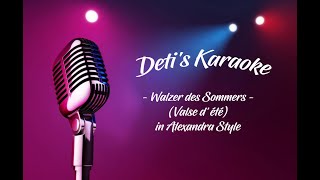 Walzer des Sommers Valse d été  Alexandra  Karaoke [upl. by Demetre]