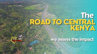 THE ROAD TO CENTRAL KENYA The impact of the Kenol  Marua dual carriageway on landscape amp safety [upl. by Annuhsal176]