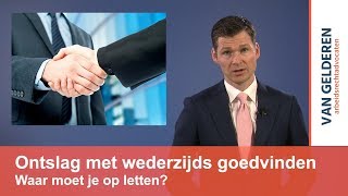 Ontslag met wederzijds goedvinden [upl. by Brookhouse]