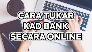 Cara Tukar Kad Bank Rakyat Secara Online  iRakyat [upl. by Aisenet]