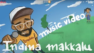 Gubbi  Indina Makkalu feat Saanvvii Shetty  Official Music Video  Prajwal Acharya  Kannada Rap [upl. by Holms]