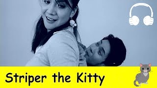 Striper the Kitty  Family Sing Along  Muffin Songs [upl. by Idnic989]