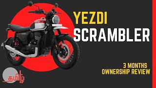 YEZDI SCRAMBLER 3 months ownership review  All you need to know  TAMIL [upl. by Oal940]