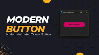 Modern Tkinter Button  Animated Button In Python python [upl. by Ydahs347]