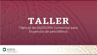 Taller virtual de tópicos de SASISOPA Comercial [upl. by Anerok]