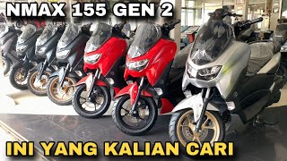 TERUS DIBURU YAMAHA ALL NEW NMAX 155 2024 GEN 2 I MASIH LARIS [upl. by Whallon]