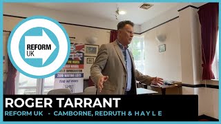 Roger Tarrant meet the Candidate in Redruth 26th June 2024 [upl. by Weidman943]