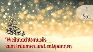 Die schönsten Instrumentalen Weihnachtslieder Weihnachtszeit entspannt und besinnlich [upl. by Amatruda]