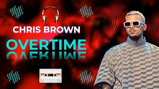 Chris Brown  Overtime Jab3 Dj Remix [upl. by Meehyr661]