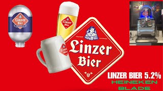 Linzer Bier 52  Heineken Blade [upl. by Lorelle]