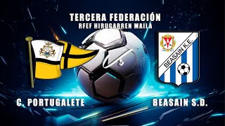 🔴LIVE CLUB PORTUGALETE  BEASAIN SD 3ªRFEF [upl. by Kissner]