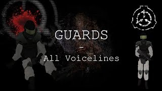 Guards  All Voicelines with Sutbtitles  SCP  Containment Breach v132  v139 [upl. by Krisha]